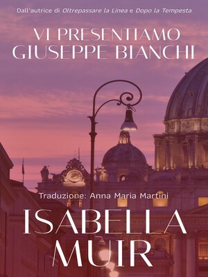 cover image of Vi Presentiamo Giuseppe Bianchi